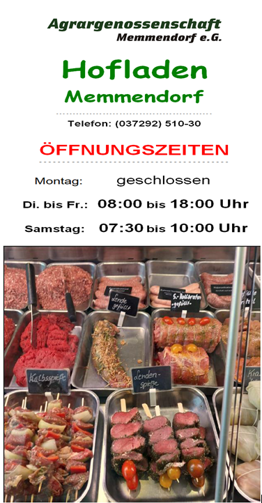 Achtung geänderte Öffnungszeiten Hofladen Memmendorf